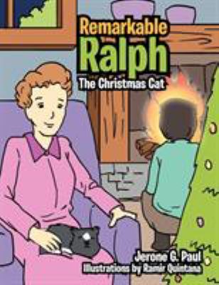 Remarkable Ralph : The Christmas Cat