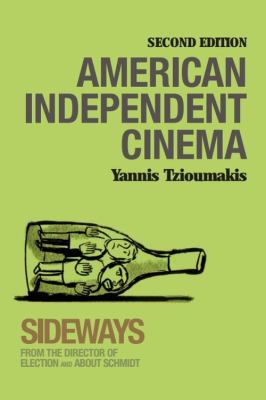 American Independent Cinema : Second Edition