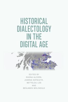 Historical Dialectology in the Digital Age