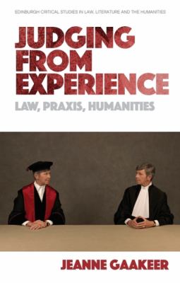 Judging from Experience : Law, Praxis, Humanities