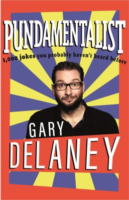 Pundamentalist : 1,000 Jokes You (probably) Haven't Heard Before