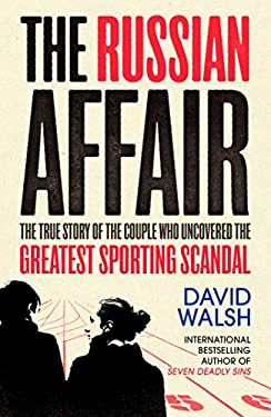 From Russia with Drugs : The Inside Story of the Russian Athletics Doping Scandal