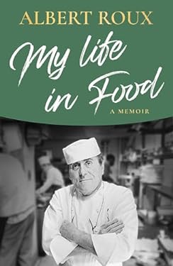 Albert Roux Memoir