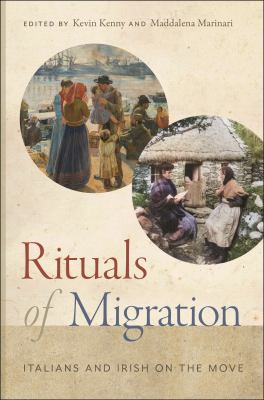 Rituals of Migration : Italians and Irish on the Move