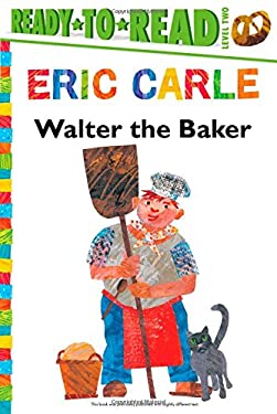Walter the Baker/Ready-To-Read Level 2