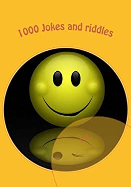 1000 Jokes and Riddles : Jokes for Children, the Funniest Jokes
