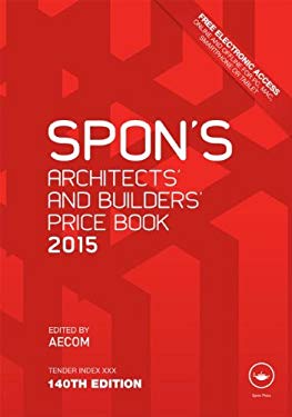 Spon's Architects and Builders' Price Book 2015