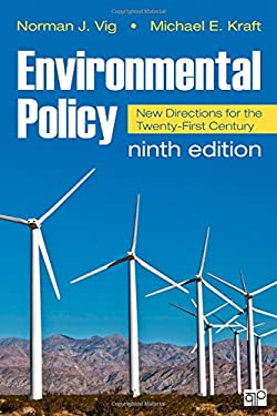 Environmental Policy : New Directions for the Twenty-First Century