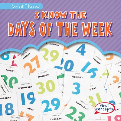 I Know the Days of the Week
