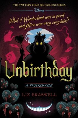 Unbirthday : A Twisted Tale