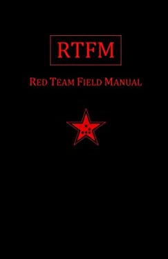 Rtfm : Red Team Field Manual