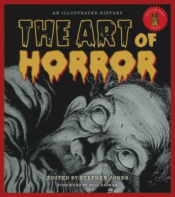 Art of Horror : An Illustrated History