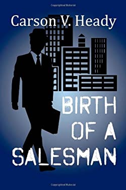Birth of a Salesman