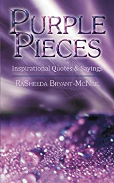 Purple Pieces : Inspirational Quotes and Sayings