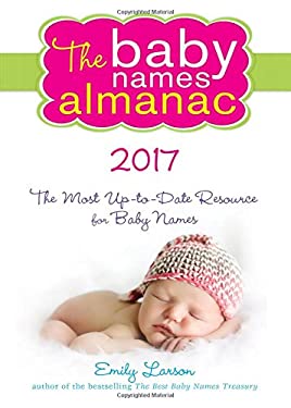 The 2017 Baby Names Almanac