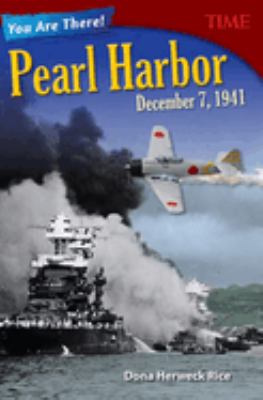 Pearl Harbor : December 7, 1941: You Are There!