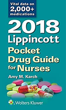 2018 Lippincott Pocket Drug Guide for Nurses