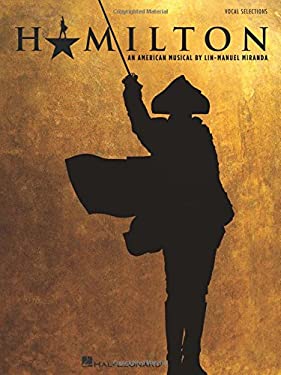 Hamilton : Vocal Selections