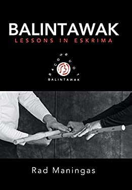 Balintawak : Lessons in Eskrima