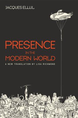 Presence in the Modern World : A New Translation