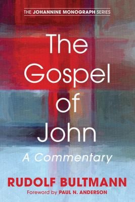 The Gospel of John : A Commentary