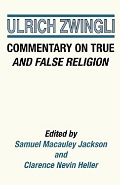 Commentary on True and False Religion