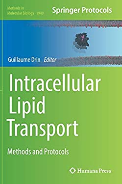Intracellular Lipid Transport : Methods and Protocols