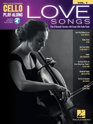 Love Songs : Cello Play-Along Volume 7