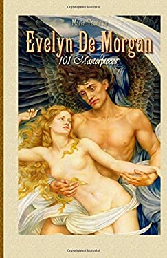 Evelyn de Morgan: 101 Masterpieces