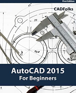 AutoCAD 2015 for Beginners