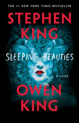 Sleeping Beauties : A Novel