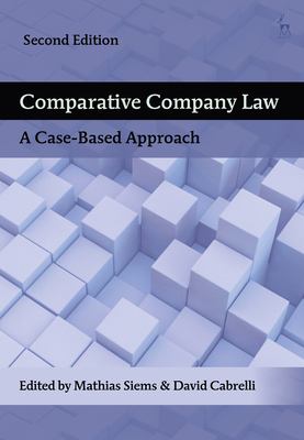 Comparative Company Law : A Case-Based Approach