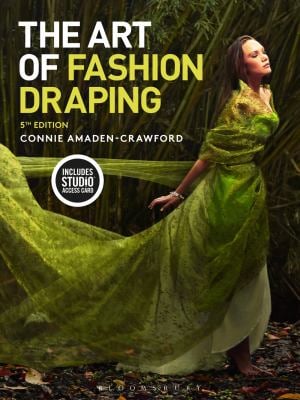 The Art of Fashion Draping : Bundle Book + Studio Instant Access