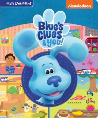 Nickelodeon Blue's Clues and You!: First Look and Find