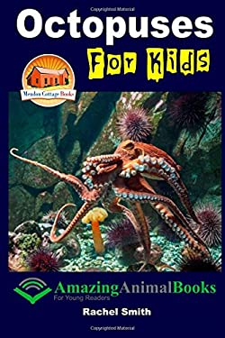 Octopuses for Kids