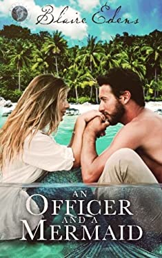 An Officer and a Mermaid : Falling in Deep Collection