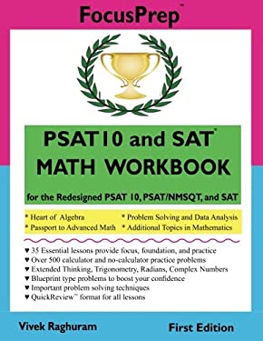 PSAT 10 and SAT MATH WORKBOOK : For the Redesigned PSAT 10, PSAT/NMSQT, and SAT
