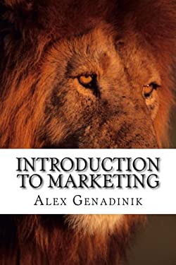 Introduction to Marketing : Introduction to Marketing for Entrepreneurs and Small Business Owners