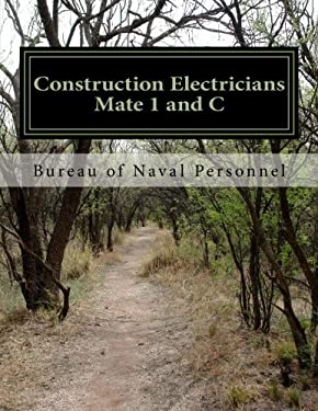 Construction Electricians Mate 1 and C : Navpers