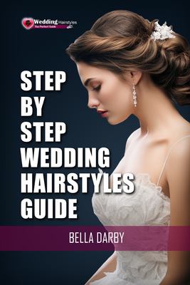 Step by Step Wedding Hairstyles : Best and Easy Step by Step Wedding Hairstyles That Takes 15 Minutes or Less (Wedding Hairstyles, Wedding Hair, Brida