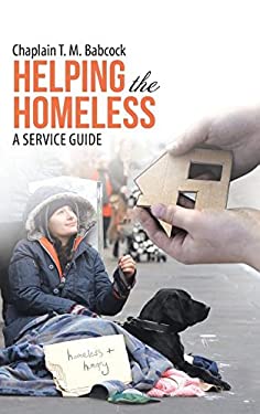 Helping the Homeless : A Service Guide