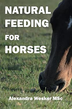 Natural Feeding for Horses