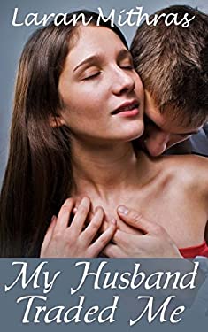 My Husband Traded Me
