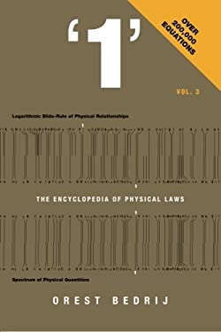 '1' : The Encyclopedia of Physical Laws Vol. 3