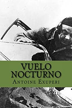 Vuelo Nocturno (Spanish Edition)