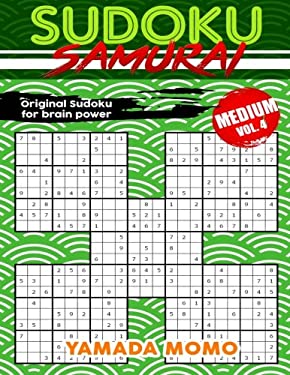 Sudoku Samurai Medium: Original Sudoku for Brain Power Vol. 4 : Include 100 Puzzles Sudoku Samurai Medium Level