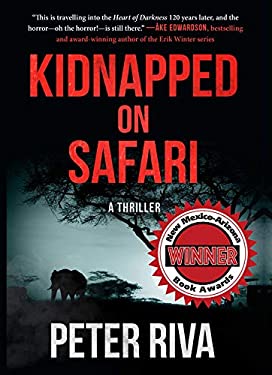 Kidnapped on Safari : A Thriller