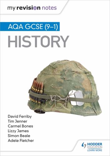 My Revision Notes : AQA GCSE (9-1) History