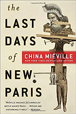 The Last Days of New Paris : A Novel