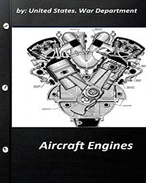 Aircraft Engines by United States. War Department